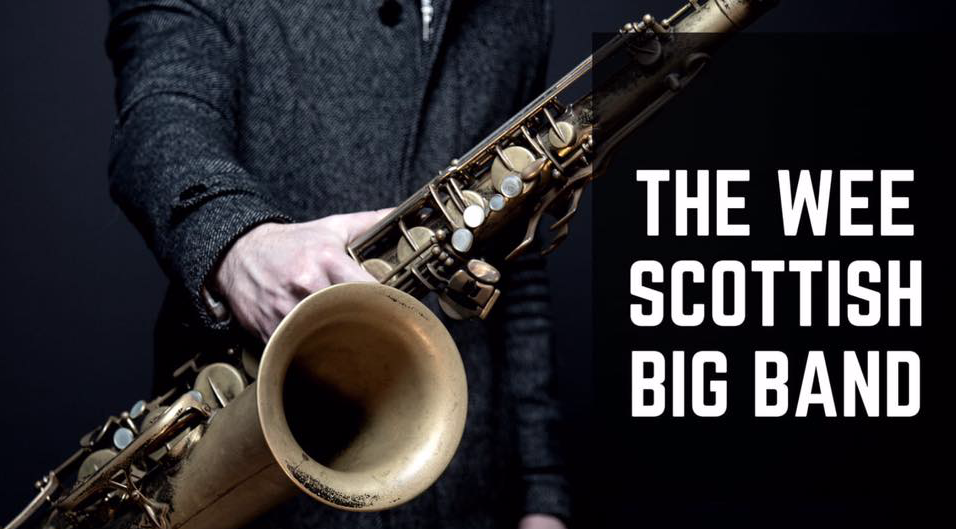Back with a bang and the Wee Scottish Big Band